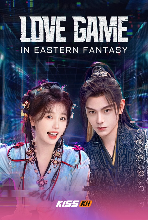 Love Game in Eastern Fantasy