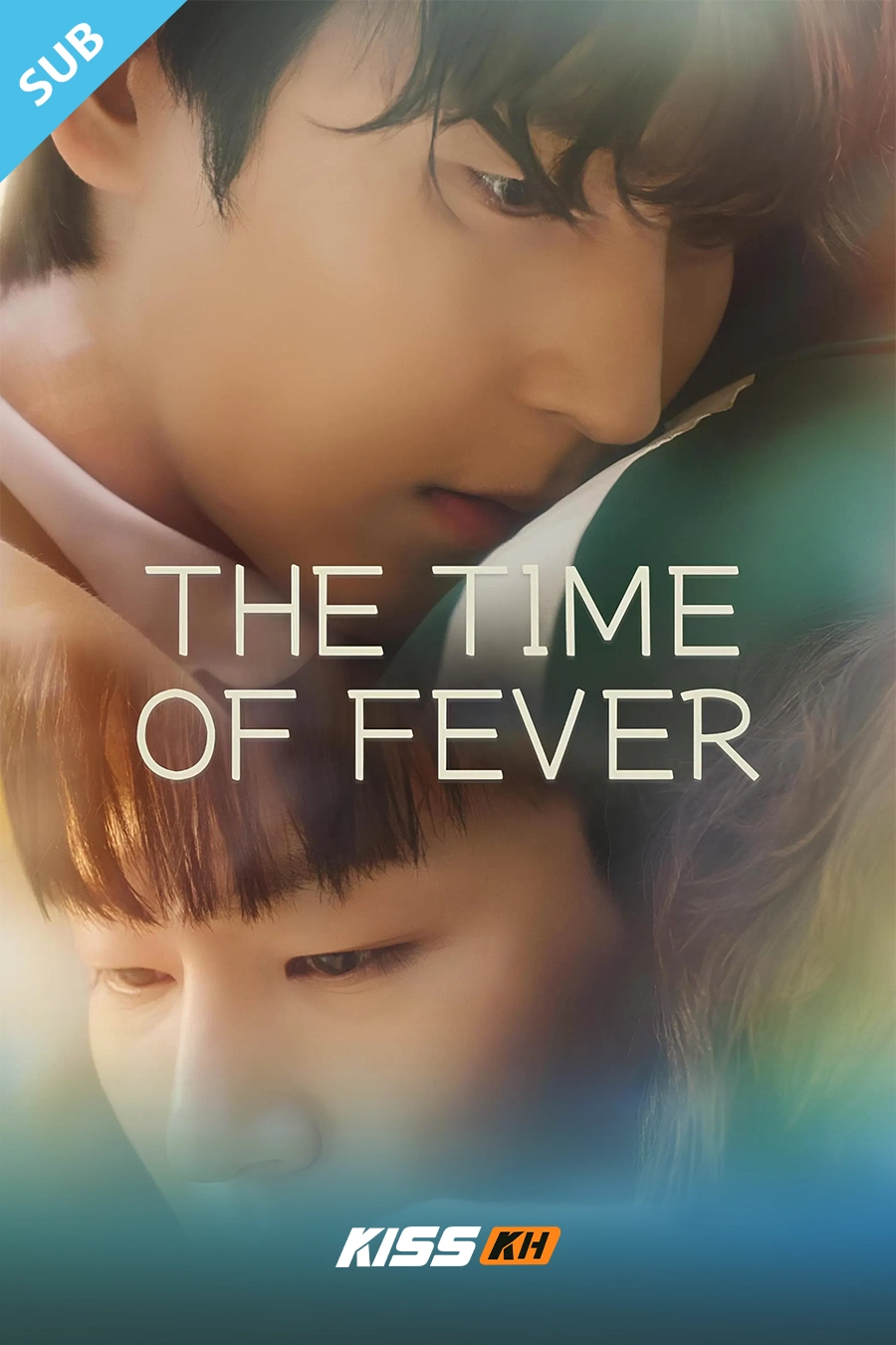 The Time of Fever – Kisskh English Subtitle